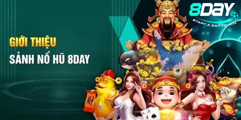 Lý do bạn nên chơi game nổ hũ uy tín tại 8DAY