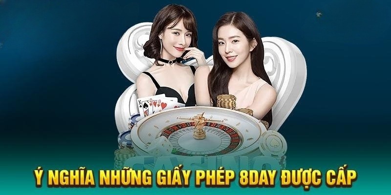 Giới thiệu giấy phép hoạt động 8Day